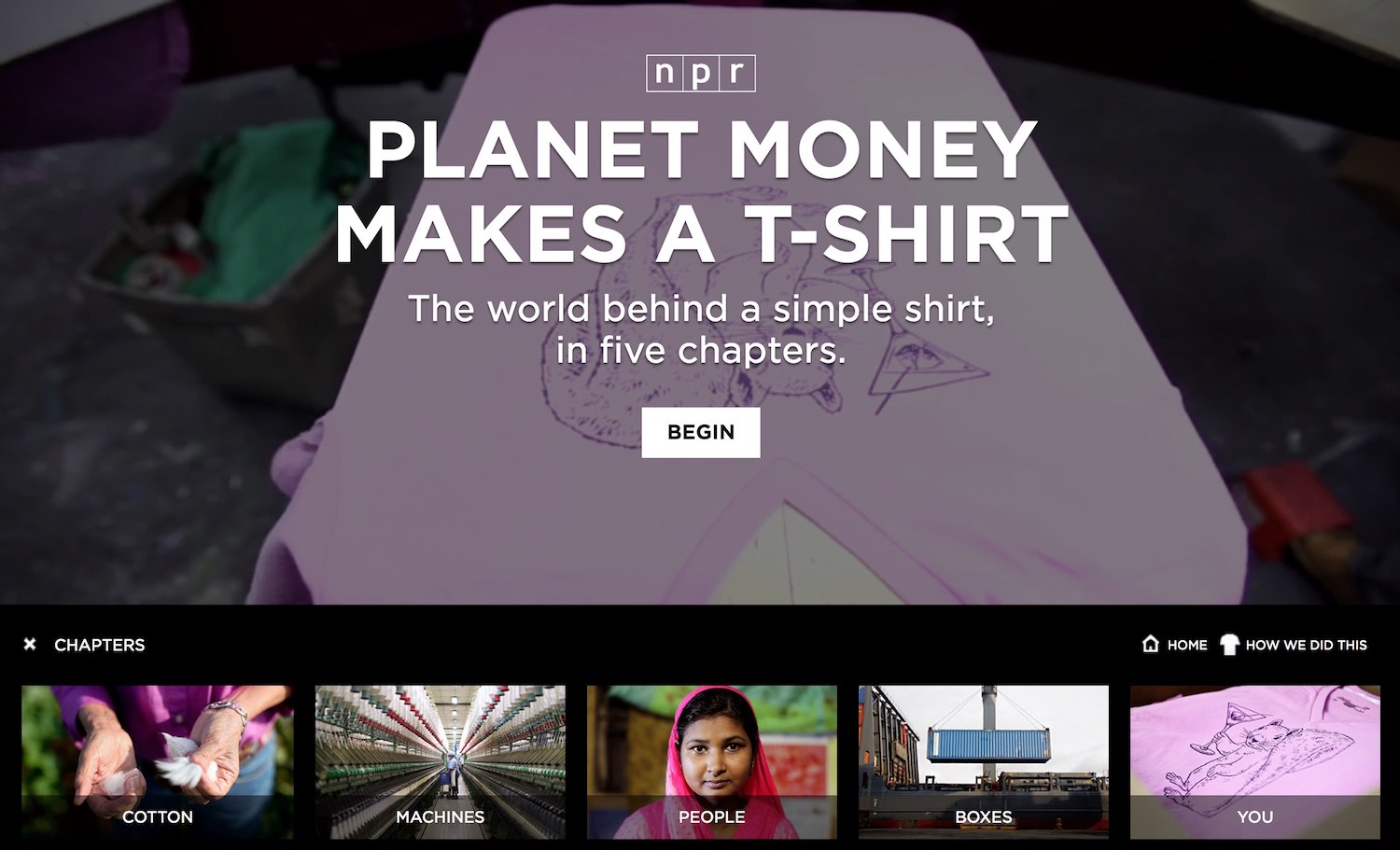 A screenshot of the home page for the interactive documentary Planet Money Makes A T-shirt
